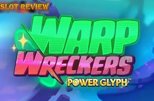 Warp Wreckers Power Glyph slot